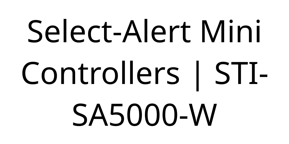Select-Alert Mini Controllers | STI-SA5000-W | STI Global (Americas)